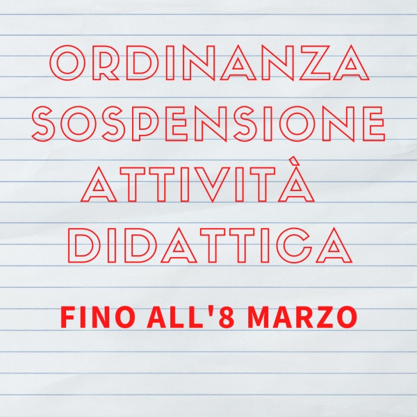 Ordinanza sospensione attività didattica